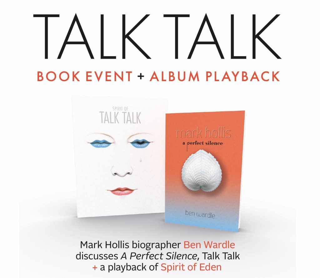Talk Talk book event + album playback&nbsp;nights